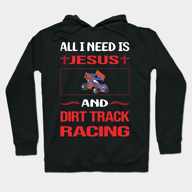 Funny Jesus Dirt Track Racing Hoodie by lainetexterbxe49